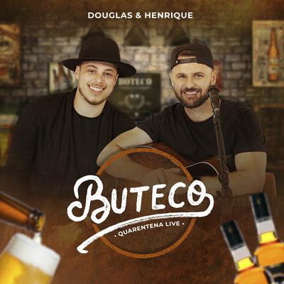 Ressaca (Live) By Douglas e Henrique's cover
