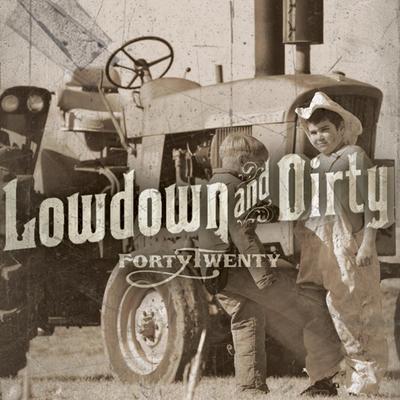 Lowdown and Dirty's cover