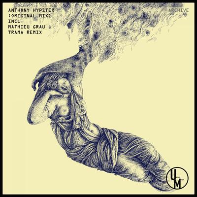 Anthony Hypster - Archive (Trama, Mathieu Grau Remix)'s cover