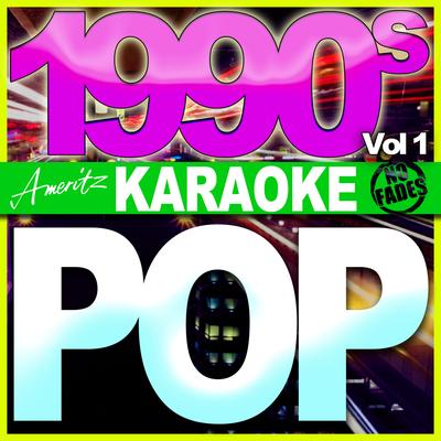 Karaoke - Pop - 1990's Vol 1's cover