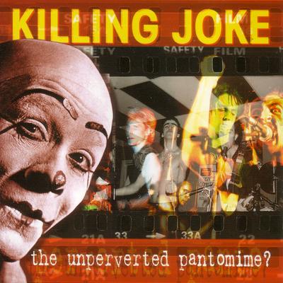 The Unperverted Pantomime?'s cover