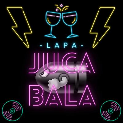 Juca Bala's cover