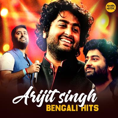 Arijit Singh Bengali Hits's cover