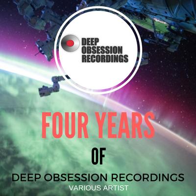 Four Years Of Deep Obsession Recordings's cover