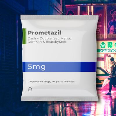Prometazil By Dash, Doublefeat., Manu, DomXan, BeatsbyStee's cover