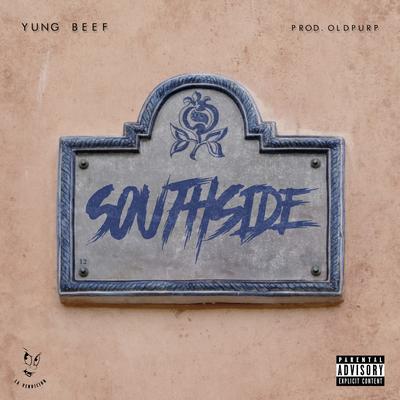 Southside By OldPurp, Yung Beef's cover