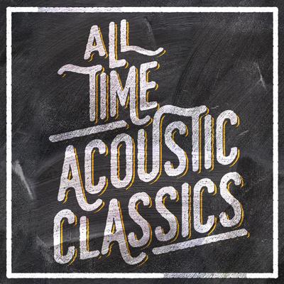 All-Time Acoustic Classics's cover