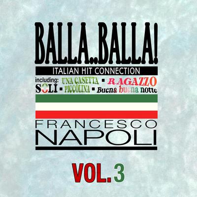 Balla..Balla! Vol.3 Italian Hit Connection's cover