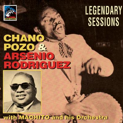 Tumba Palo Cucuye By Chano Pozo, Arsenio Rodriguez, Machito and His Orchestra's cover