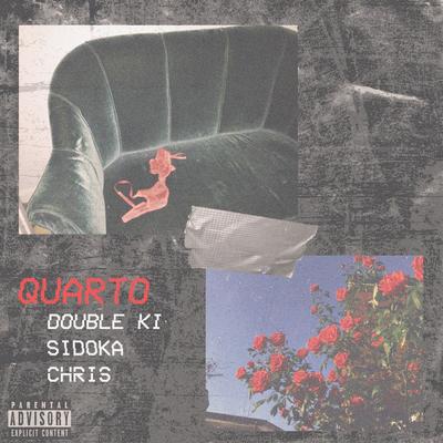 Quarto By Double Ki, Chris MC, Sidoka, Intactoz Corp.'s cover