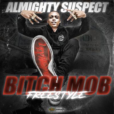 Bitch Mob Freestyle's cover