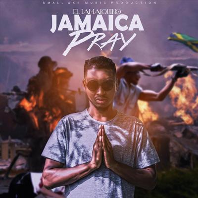 Jamaica Pray's cover