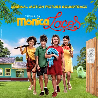 Turma da Mônica: Laços (Original Motion Picture Soundtrack)'s cover