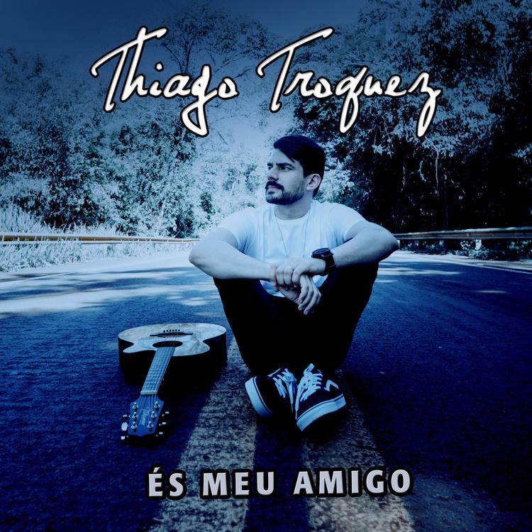 Thiago Troquez's avatar image
