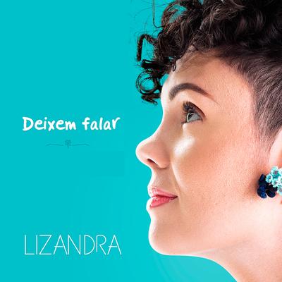 Deixem Falar (Acústico) By Lizandra's cover