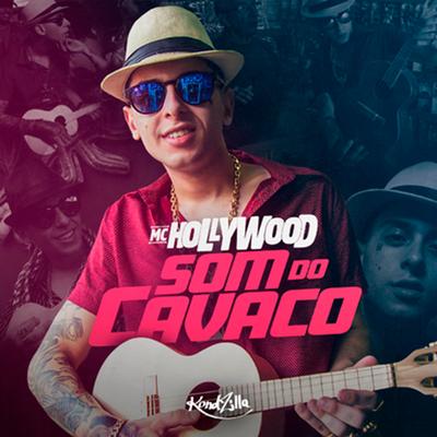 Som do Cavaco By MC Hollywood's cover