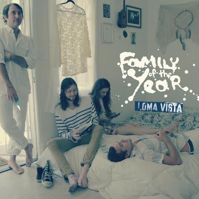 Living On Love By Family of the Year's cover