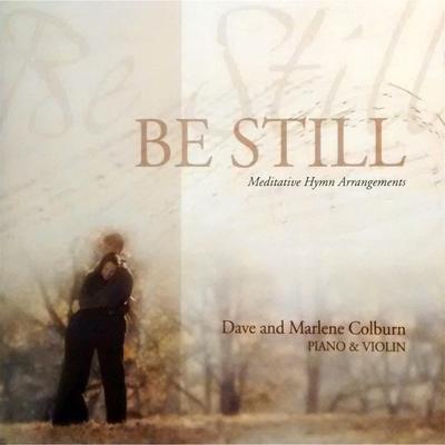 Just as I Am / Jesus Is All the World to Me By Dave & Marlene Colburn's cover