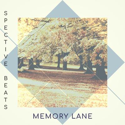 Memory Lane By Spective's cover