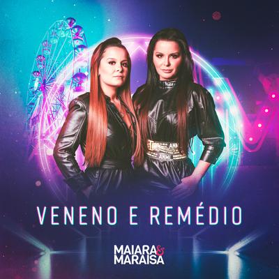 Veneno E Remédio's cover