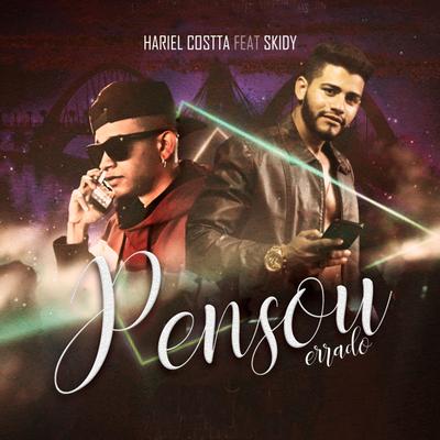 Pensou Errado By Skidy, Hariel Costta's cover