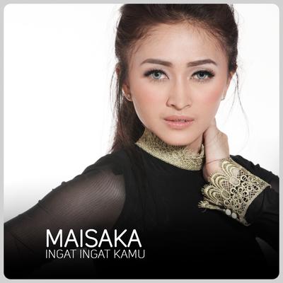 Ingat Ingat Kamu By Maisaka's cover