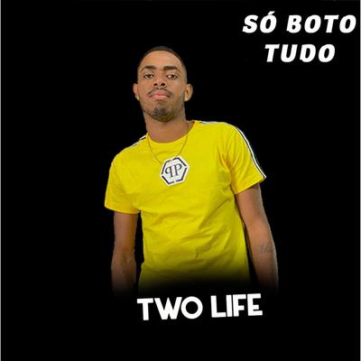 Só Boto Tudo's cover