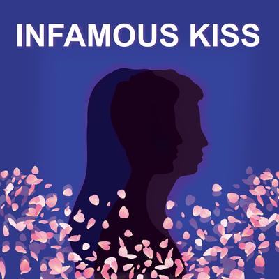 Infamous Kiss By Mae Stephens's cover
