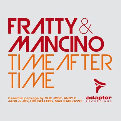 Time After Time (Jack & Joy Remix) By Fratty, Mancino, JACK, Jack & Joy's cover