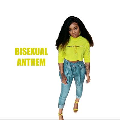 Bisexual Anthem By Domo Wilson's cover