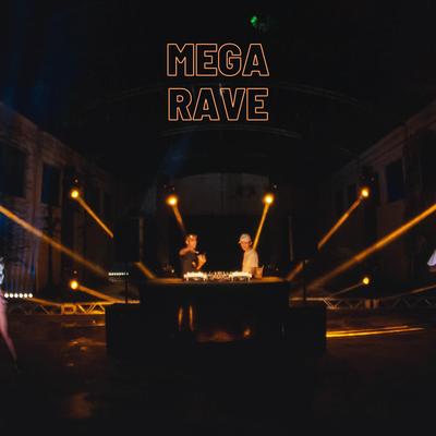 MEGA RAVE  By DJ DK BEATS, Mc Gw's cover