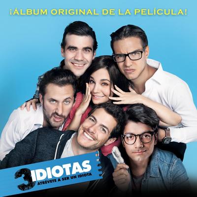3 Idiotas (Original Soundtrack)'s cover