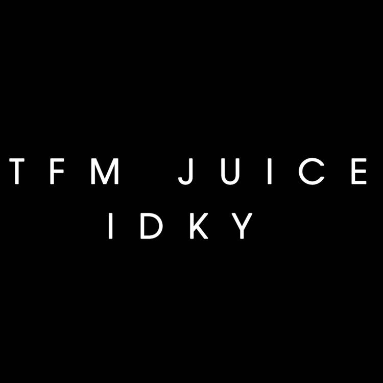 TFM Juice's avatar image