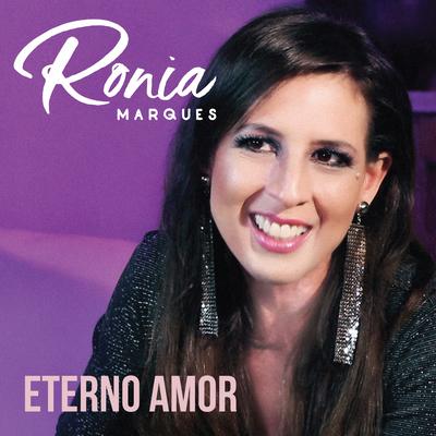 Eterno Amor By Ronia Marques's cover