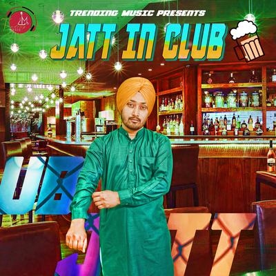 Jatt In Club's cover