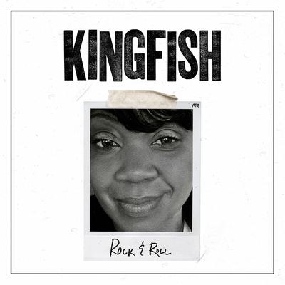 Rock & Roll By Christone "Kingfish" Ingram's cover