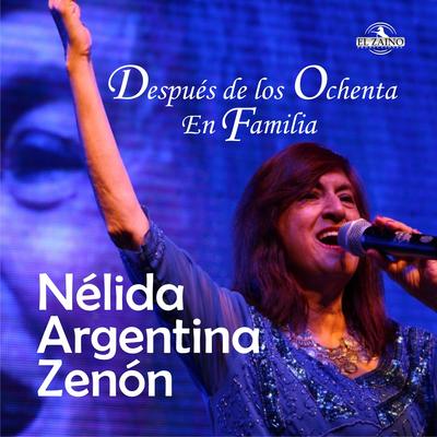 Nélida Argentina Zenón's cover