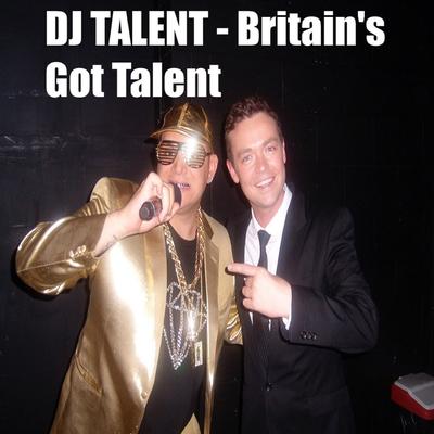 Britain's Got Talent By DJ Talent's cover