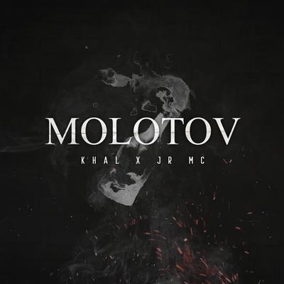 Molotov By Khal, Jr Mc, THXLIS's cover