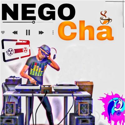 Nego Chá's cover