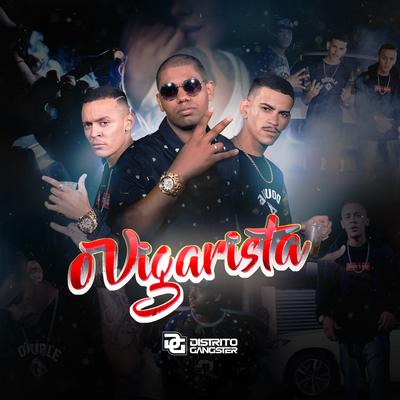 O Vigarista By Distrito Gangster's cover