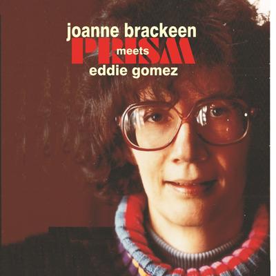 Evanescent By Joanne Brackeen, Eddie Gómez's cover