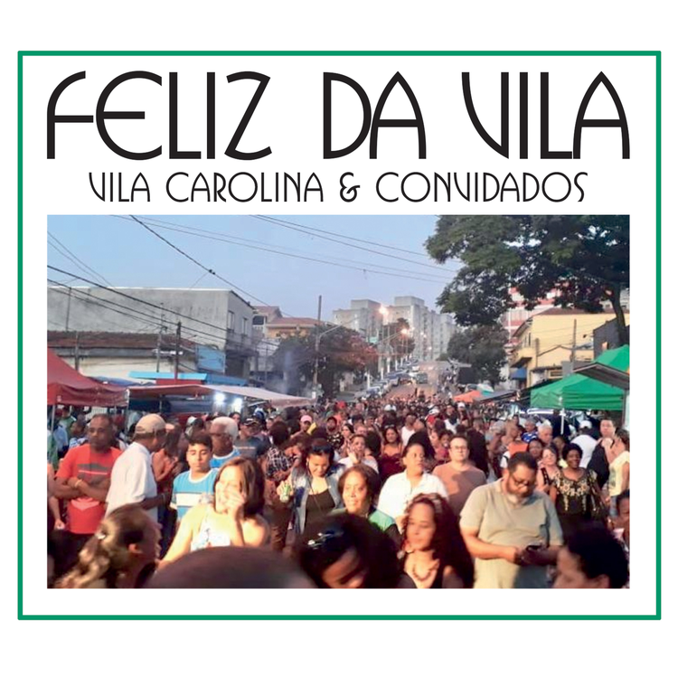 Vila Carolina e Convidados's avatar image