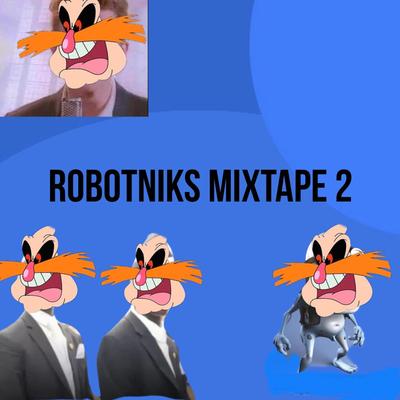 Robotnik's Mixtape 2's cover