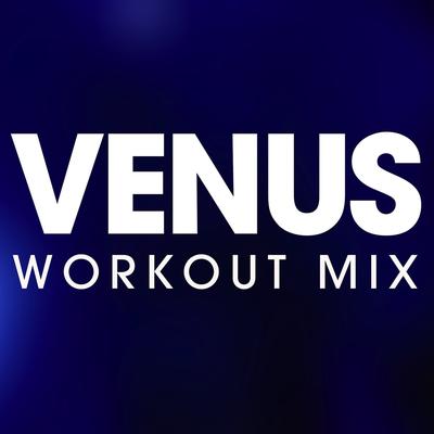 Venus Workout Mix - Single's cover