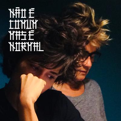 Não É Comum Mas É Normal By Nanda Costa, Lan Lanh's cover