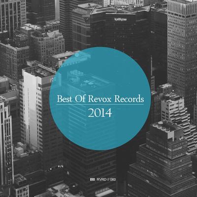 Best Of Revox Records 2014's cover