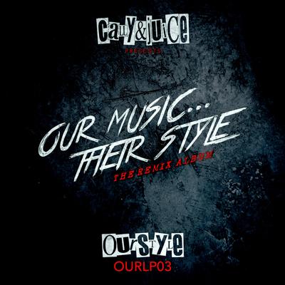 Our Music...Their Style (The Remix Album)'s cover