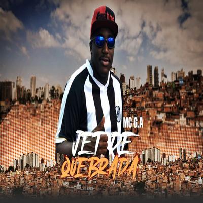 Jet de Quebrada By Mc G.A's cover