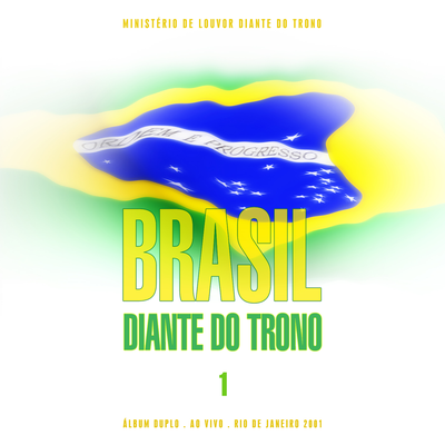 Brasil Diante do Trono (Ao Vivo no Rio de Janeiro, 2002)'s cover